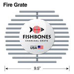 Fishbones Charcoal Grate 9.5"