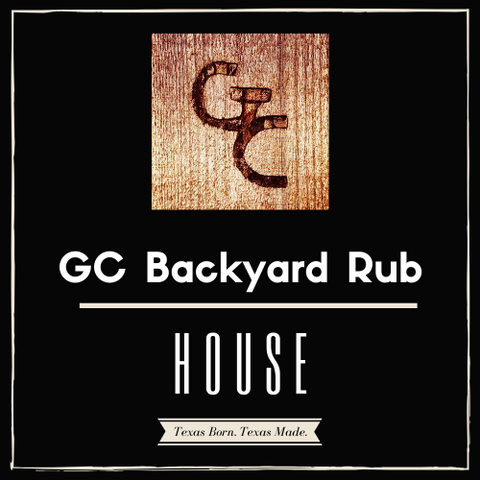 GC Backyard House Rub